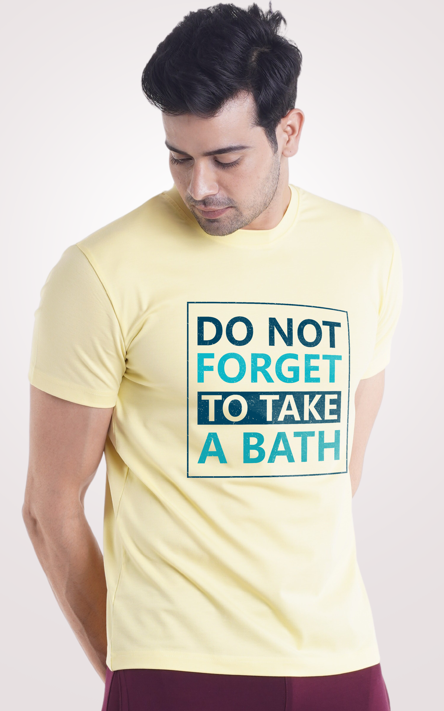 Don't Forget To Take A Bath Printed Half Sleeves Light Yellow T-Shirt