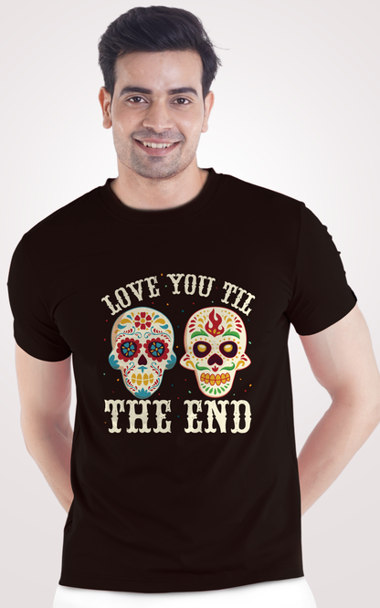 Love you Till The End Printed Half Sleeves Black T-Shirt