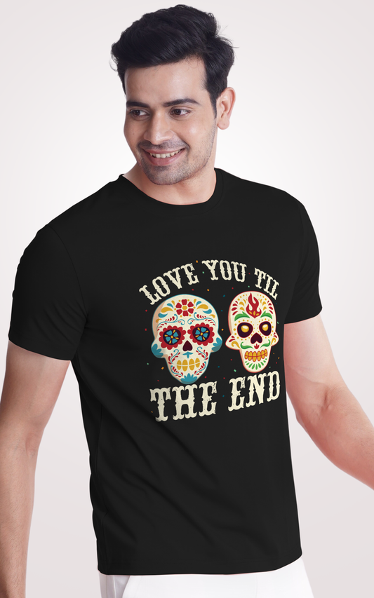 Love you Till The End Printed Half Sleeves Black T-Shirt