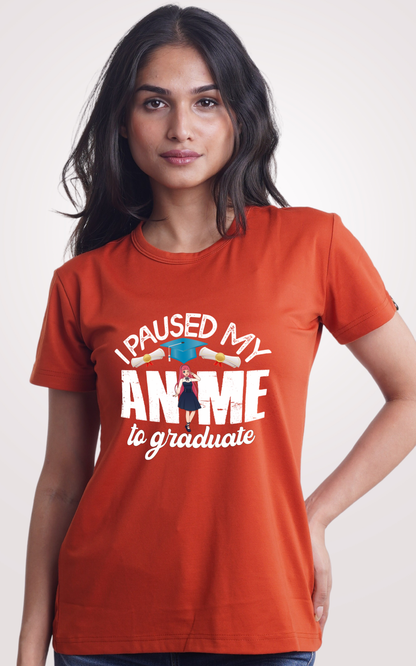 I Paused My Anime For Graduate Orange Printed Half Sleeve T-Shirt