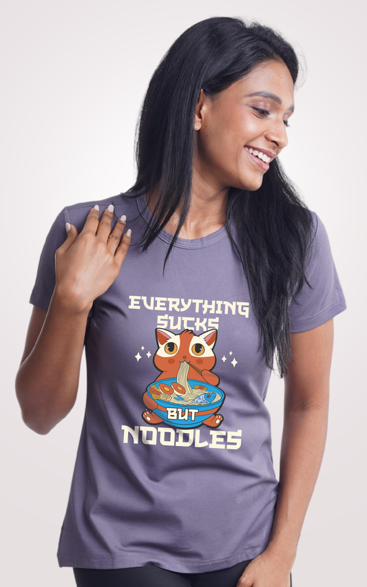 Everything Sucks But Noodles Printed Half Sleeve T-Shirt